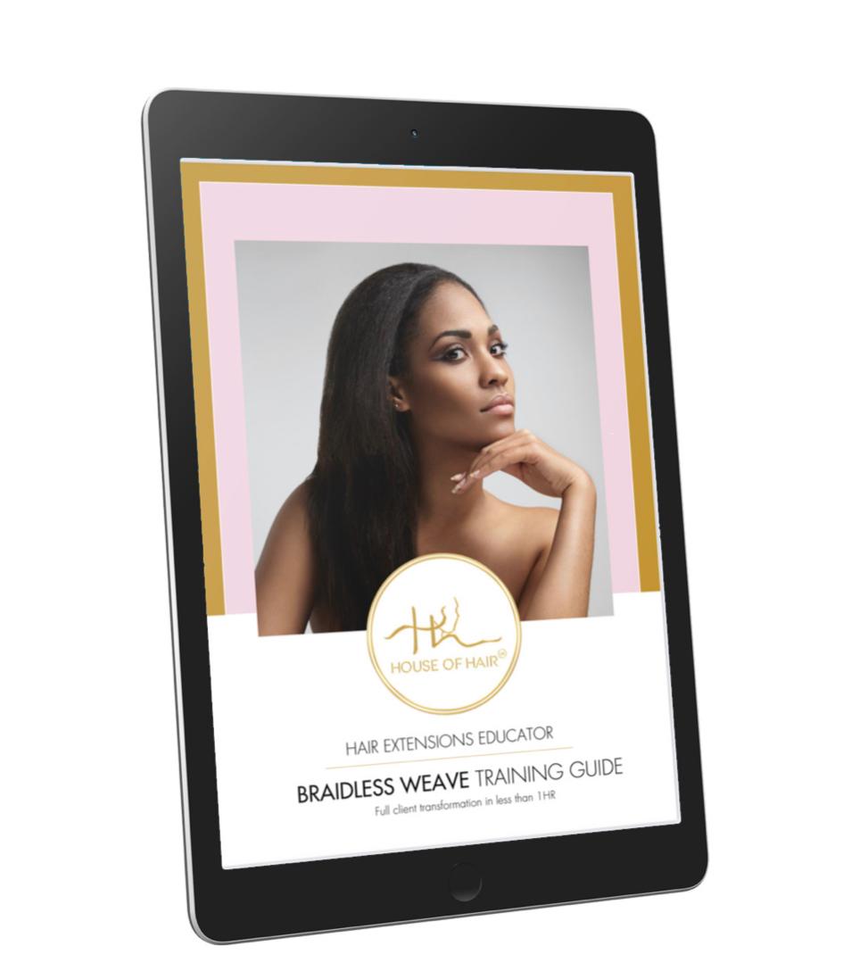 Braidless Weave Extensions E-Book Training Manual